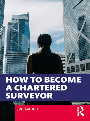 cover image of How to Become a Chartered Surveyor